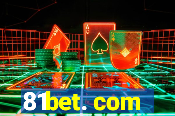 81bet. com